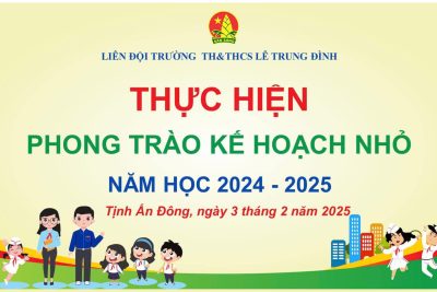 Phong trào “Kế hoạch nhỏ” do Hội đồng Đội Thành Phố Quảng Ngãi phát động